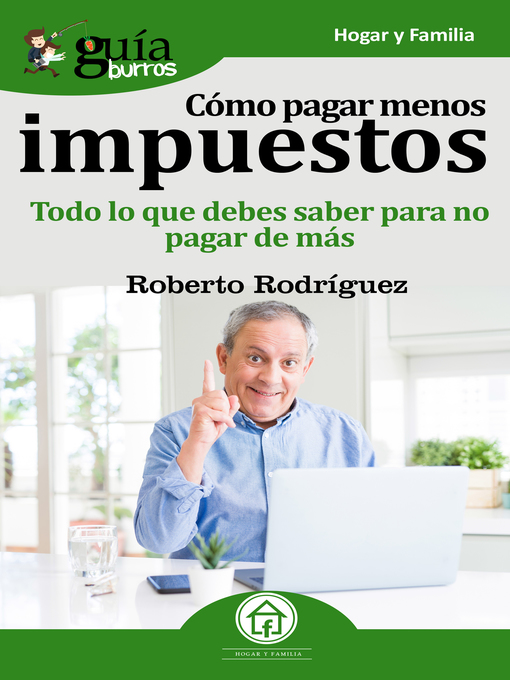 Title details for GuíaBurros Cómo pagar menos impuestos by Roberto Rodríguez - Available